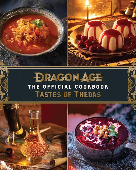 Dragon Age: The Official Cookbook: Taste of Thedas cover image